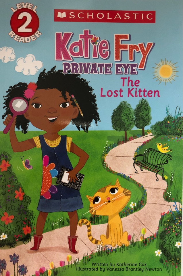 Scholastic Level 2 Reader: Katie Fry Private Eye The Lost Kitten