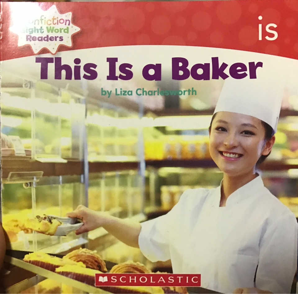 This is a baker