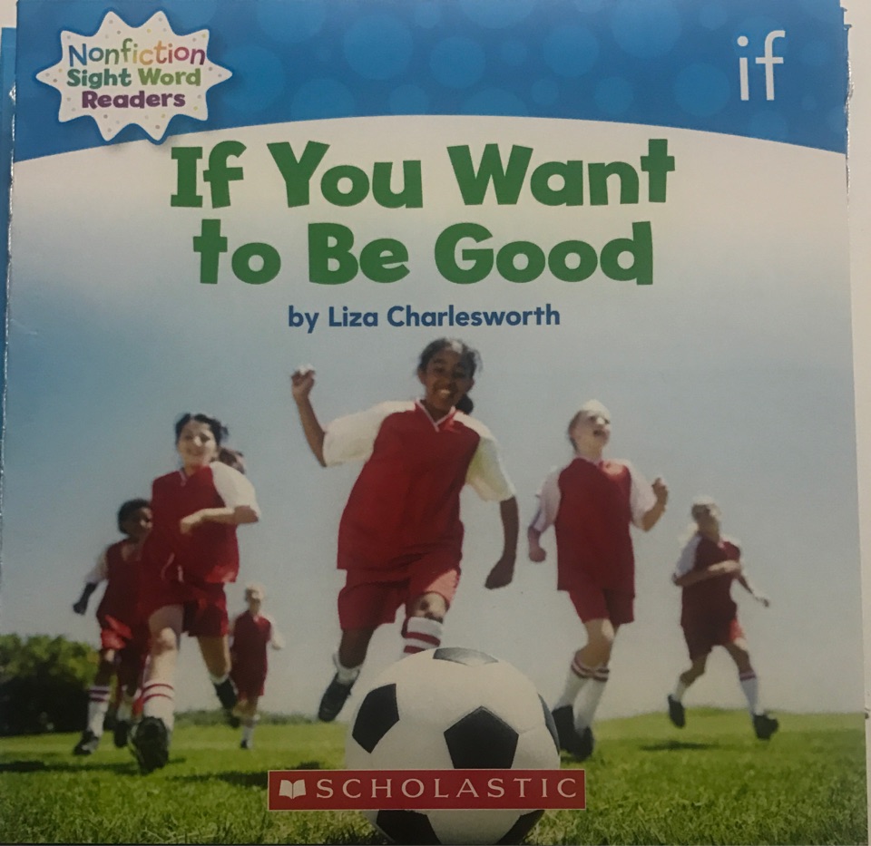 If you want to be good