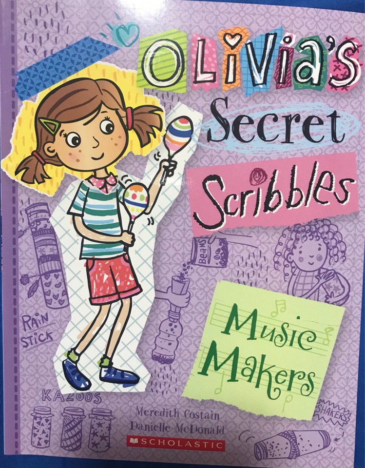 Olivia's Secret Scribbles-Music Makers