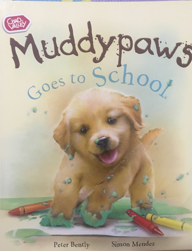 Muddypaws Goes to School