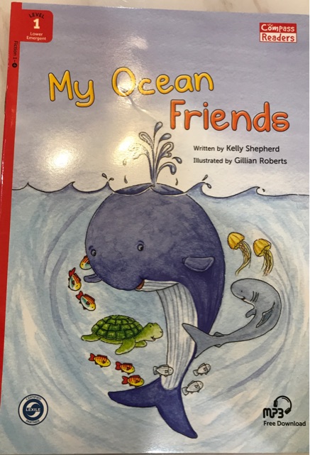 Compass Readers Level 1 Fiction 1-4:  My Ocean Friends