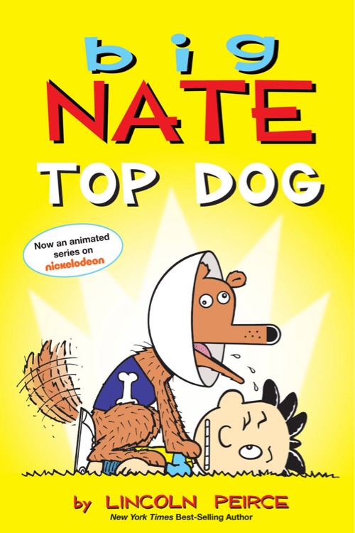 Big Nate: Top Dog