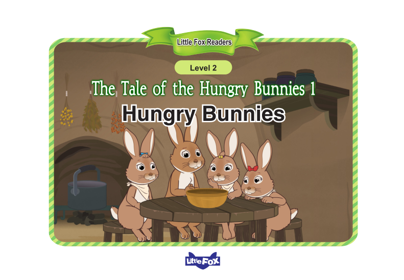 Hungry Bunnies(The Tale of Hungry Bunnies 1)