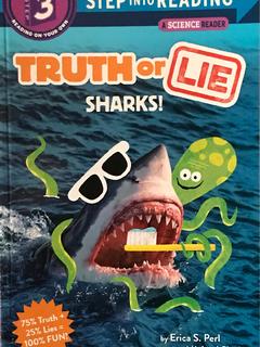 Truth or lie Sharks!