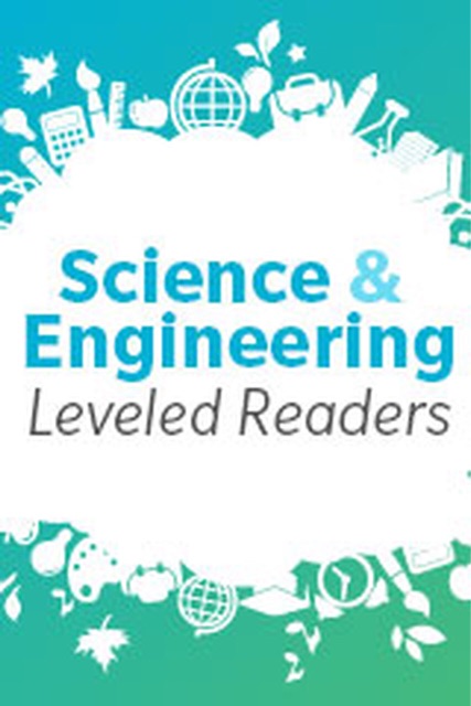 HMH Science & Engineering Leveled Readers