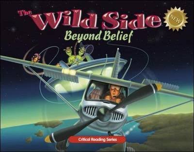 The Wild Side: Beyond Belief