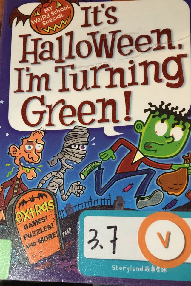 It's  Halloween, I'm Turning Green