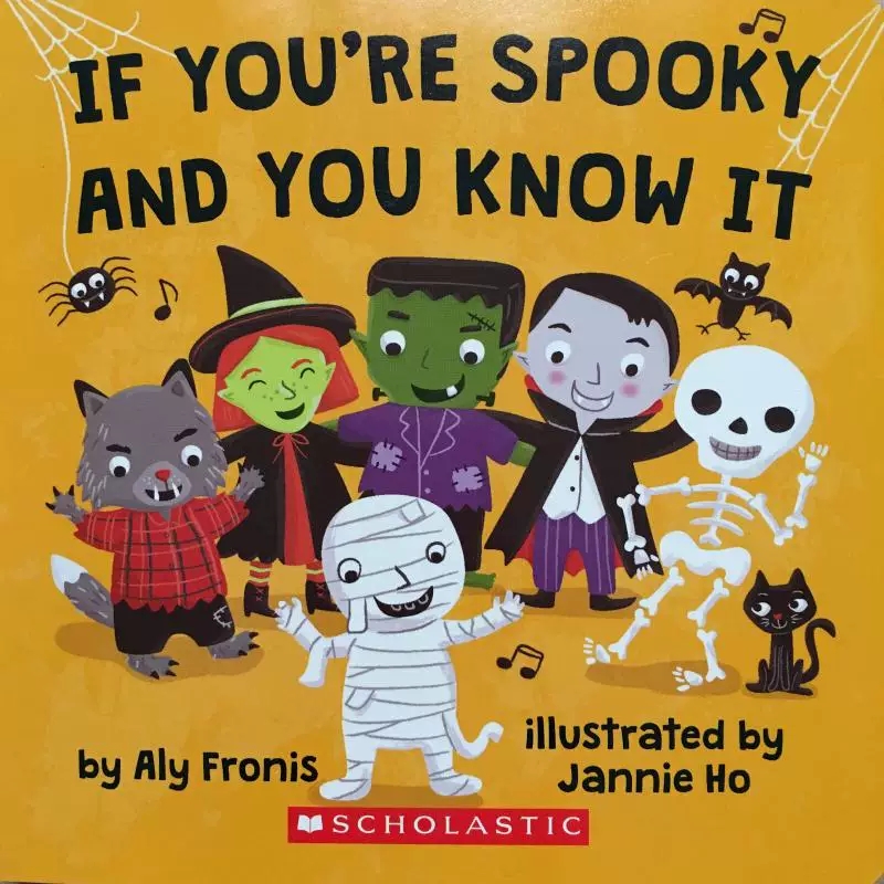 If You're Spooky and You Know It