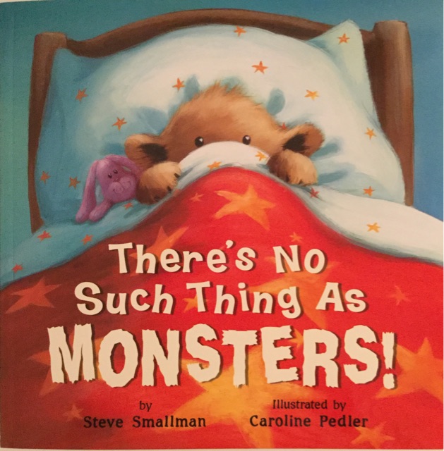 There's No Such Thing As Monsters!