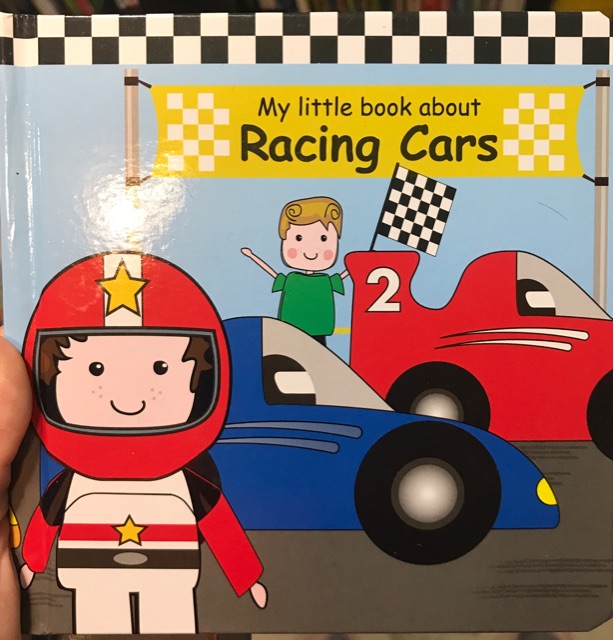 My Little  Book About Racing Cars