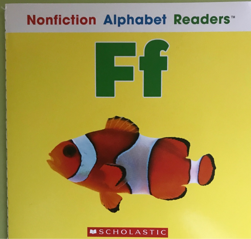 Nonfiction Alphabet  Reader-Ff
