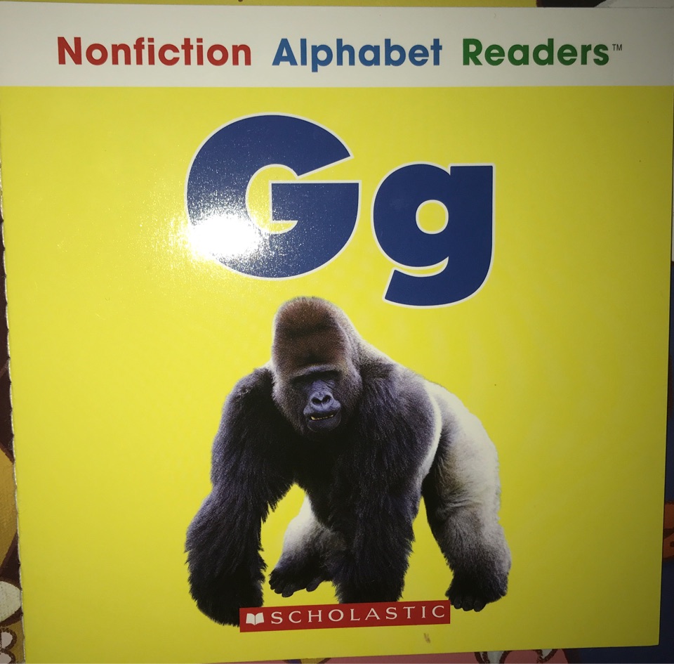 Nonfiction Alphabet Reader-Gg