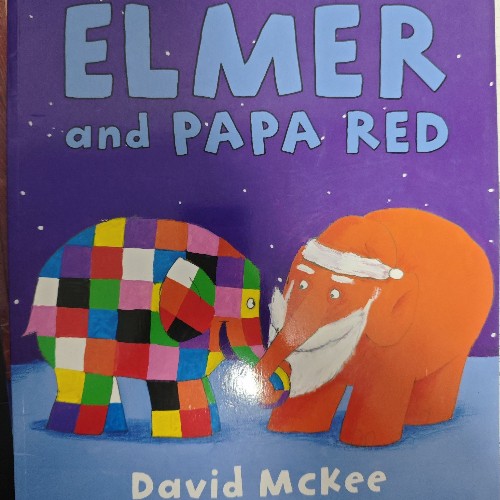 Elmer and Papa Red