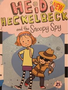 Heidi Heckelbeck and the Snoopy Spy