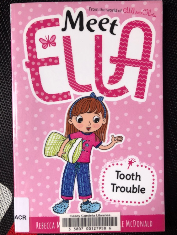 Meet Ella tooth trouble