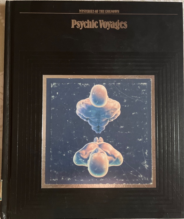 Psychic voyages