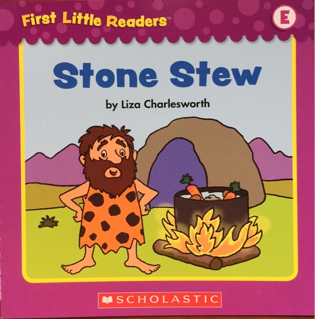 First Little Readers level E&F:  Stone Stew