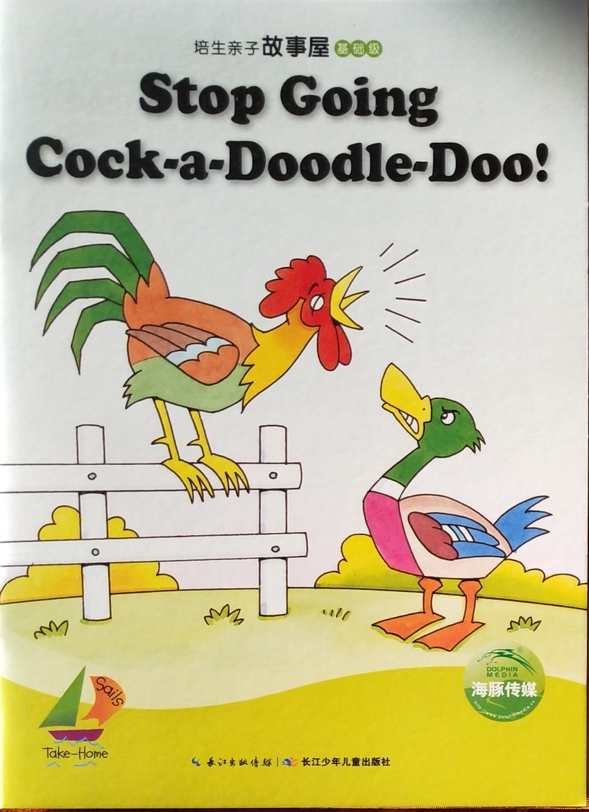 Stop Going Cock-a-Doodle-Doo!