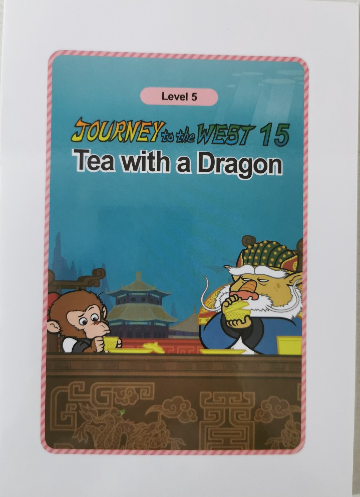 Journey to the West 15 : Tea with a Dragon