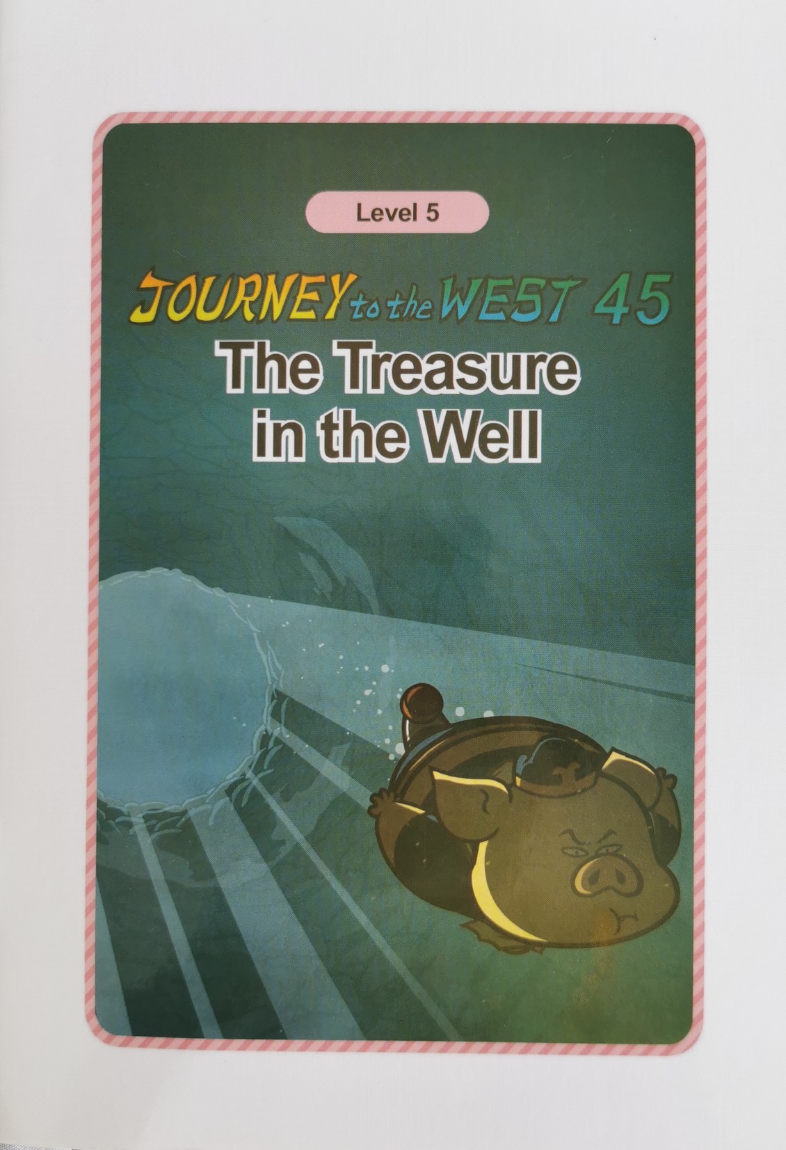 Journey to the West 45 : The Treasure in the Well