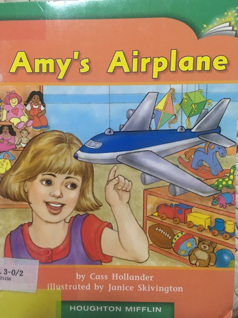 Amy's Airplane (Realistic Fiction; Cause and Effect)