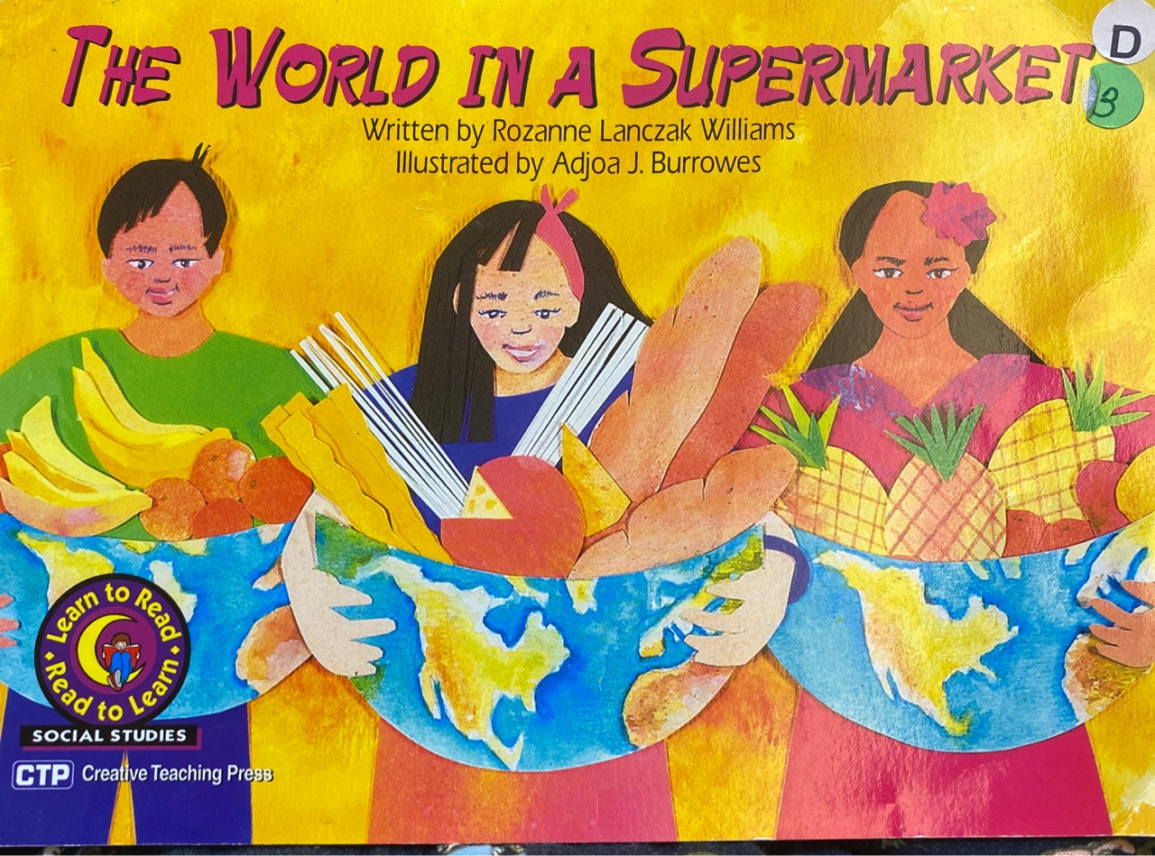 World in a Supermarket (Learn to Read, Read to Learn)