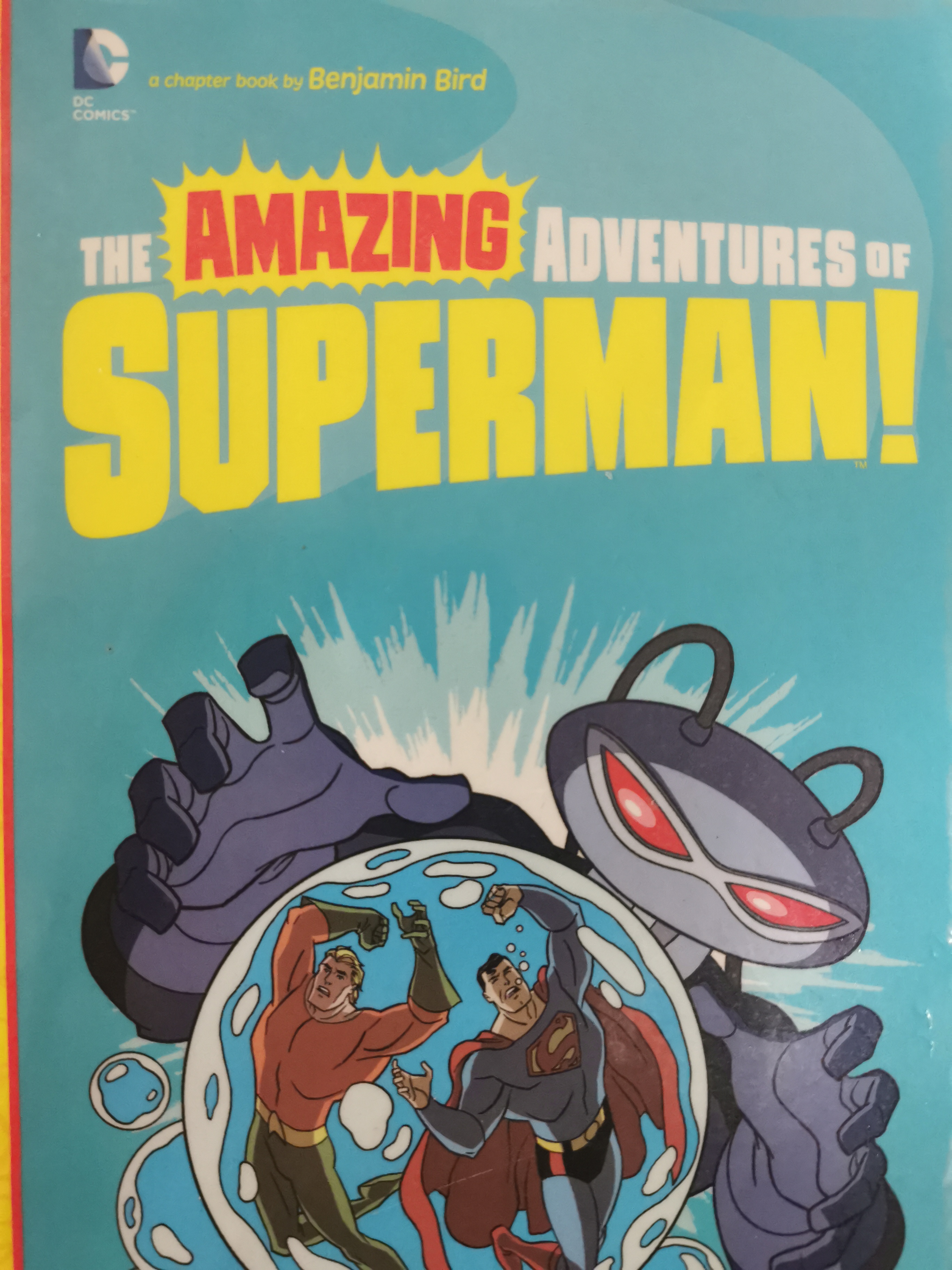 The Amazing Adventures of Superman Bubble Trouble