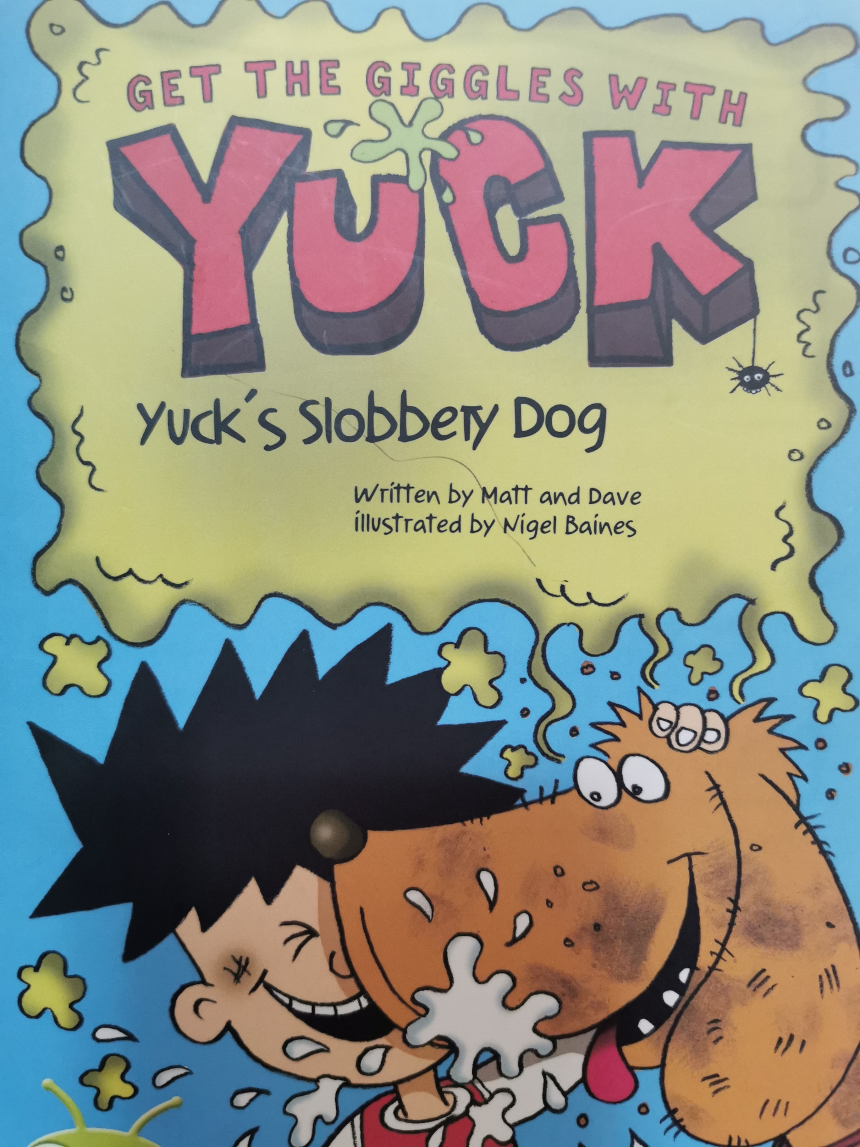 Yuck's Slobbery Dog