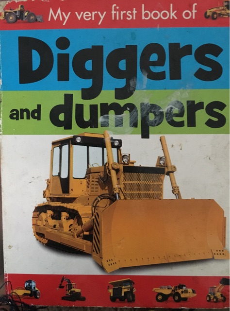 Diggers and dumpers