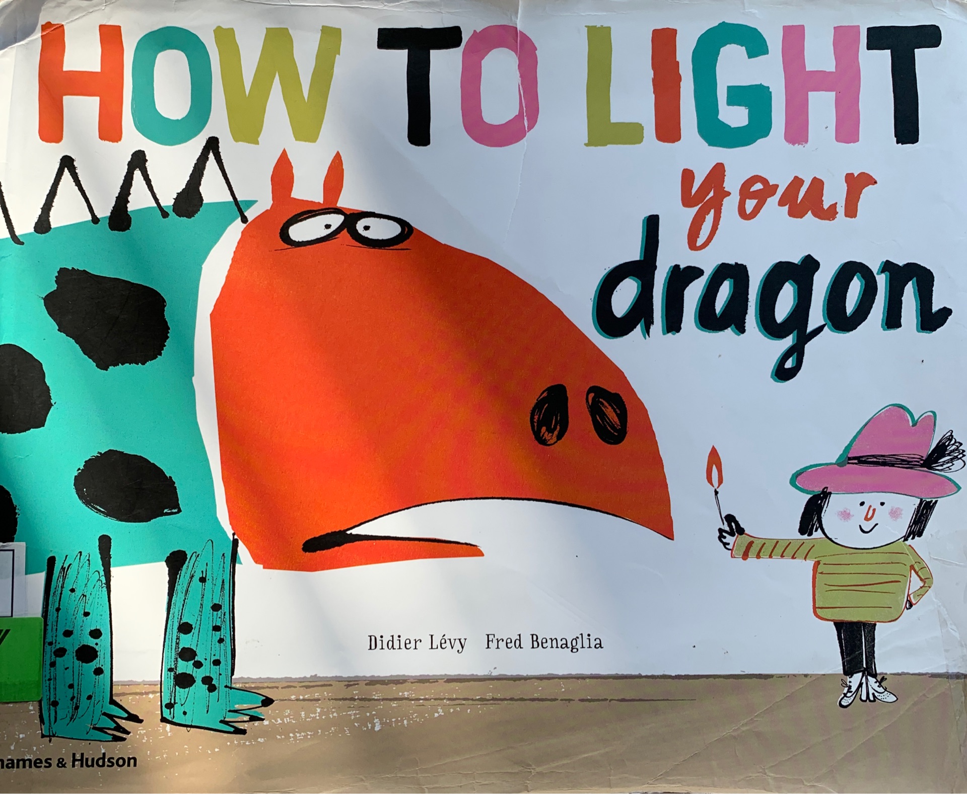 How to light your dragon