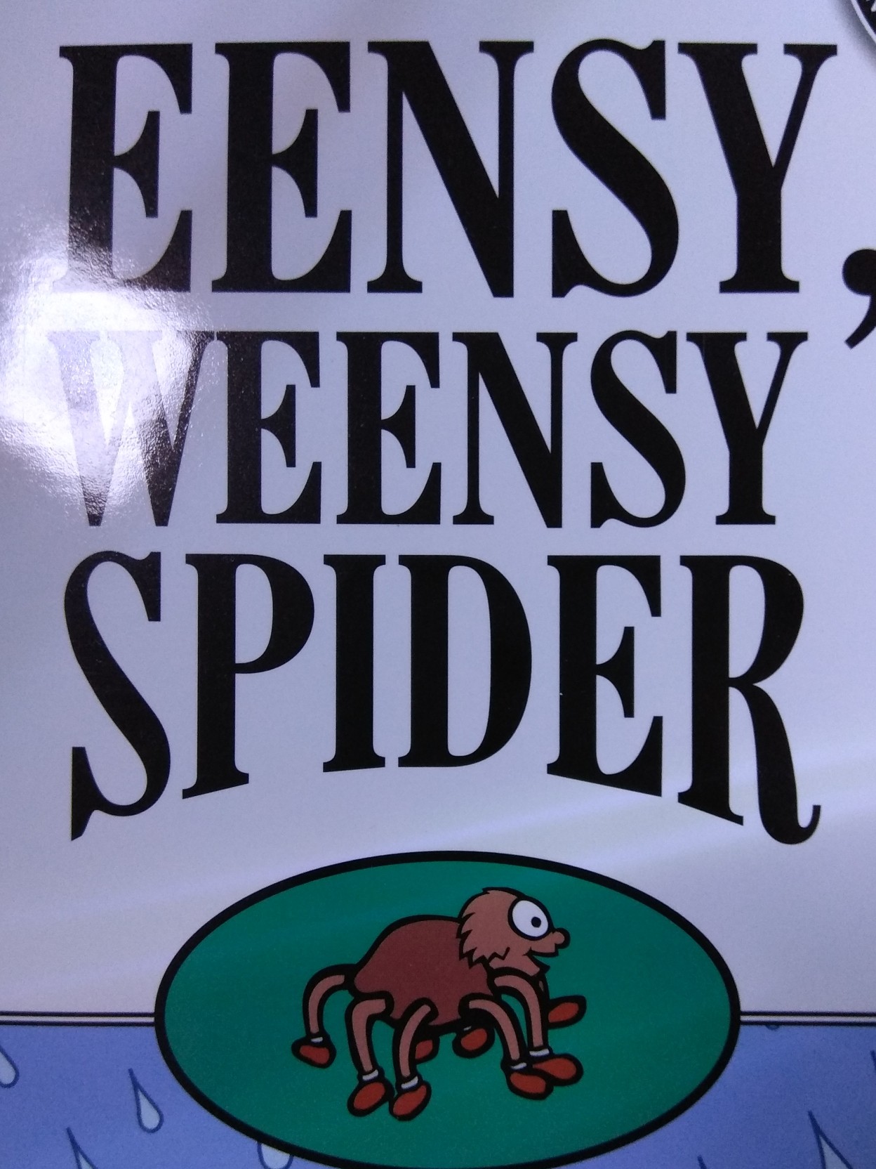 eensy weensy spider