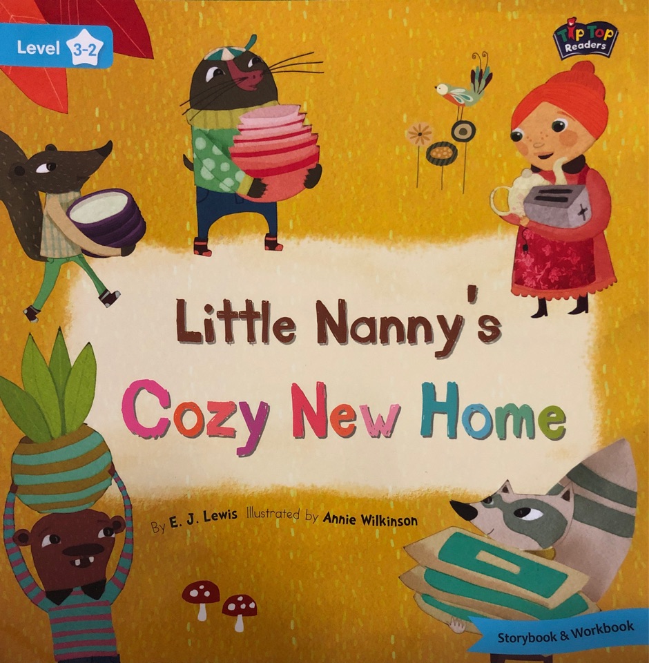 Little Nanny's Cozy New Home