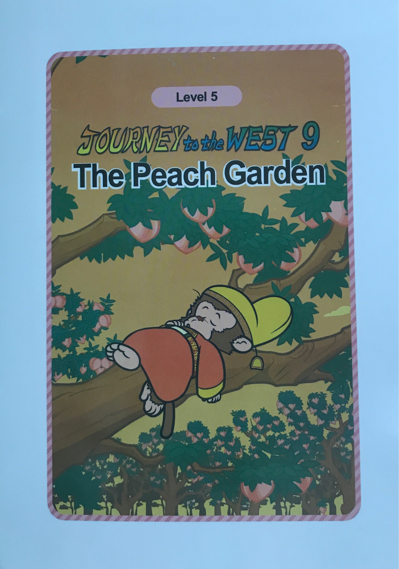 Journey to the west 9 : The Peach Carden