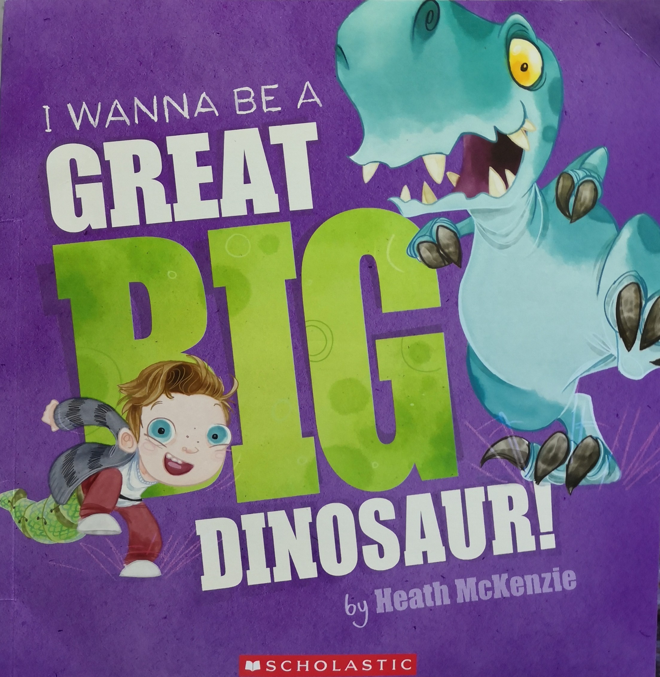 I wanna be a great big dinosaur!