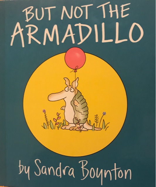 But not the armadillo