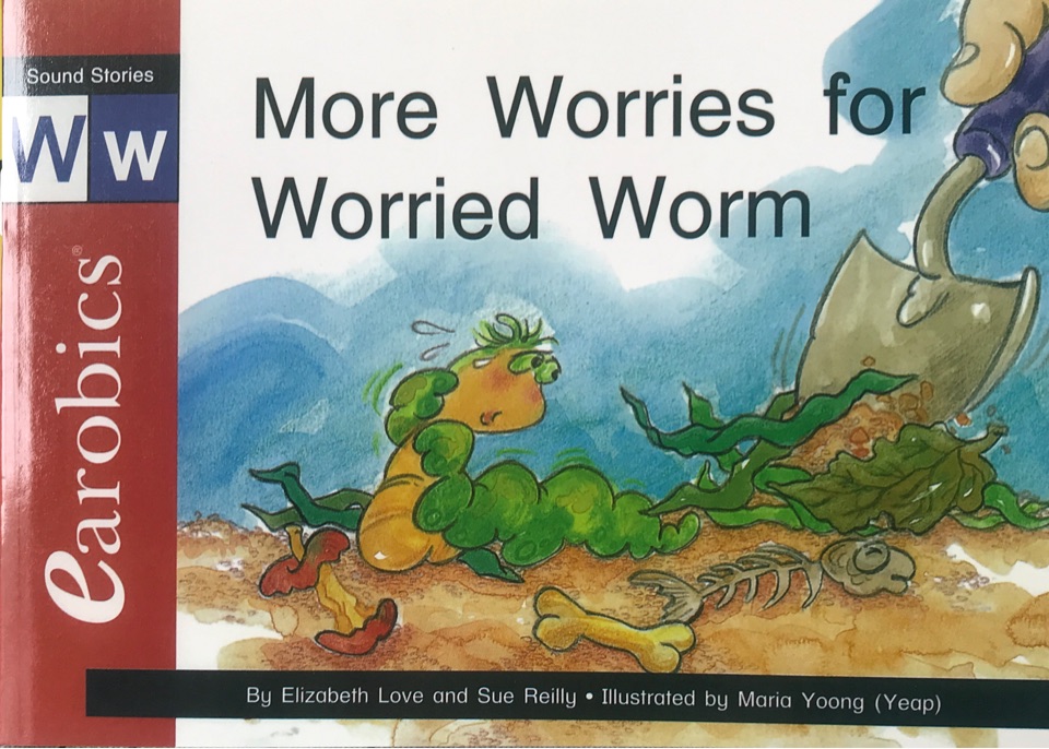 Sound Stories-More Worries for Worried Worm