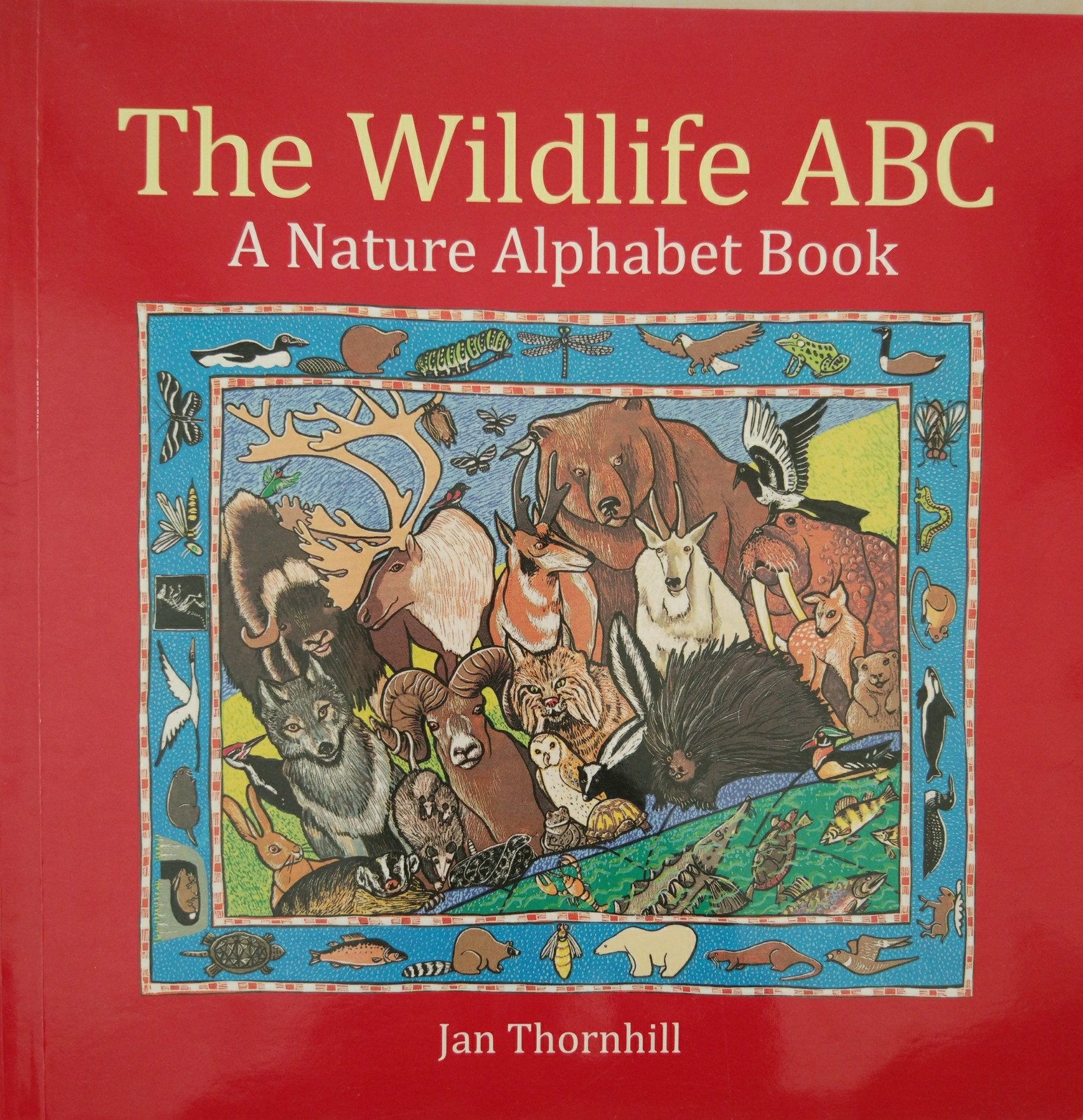 The Wildlife ABC A Nature Alphabet Book