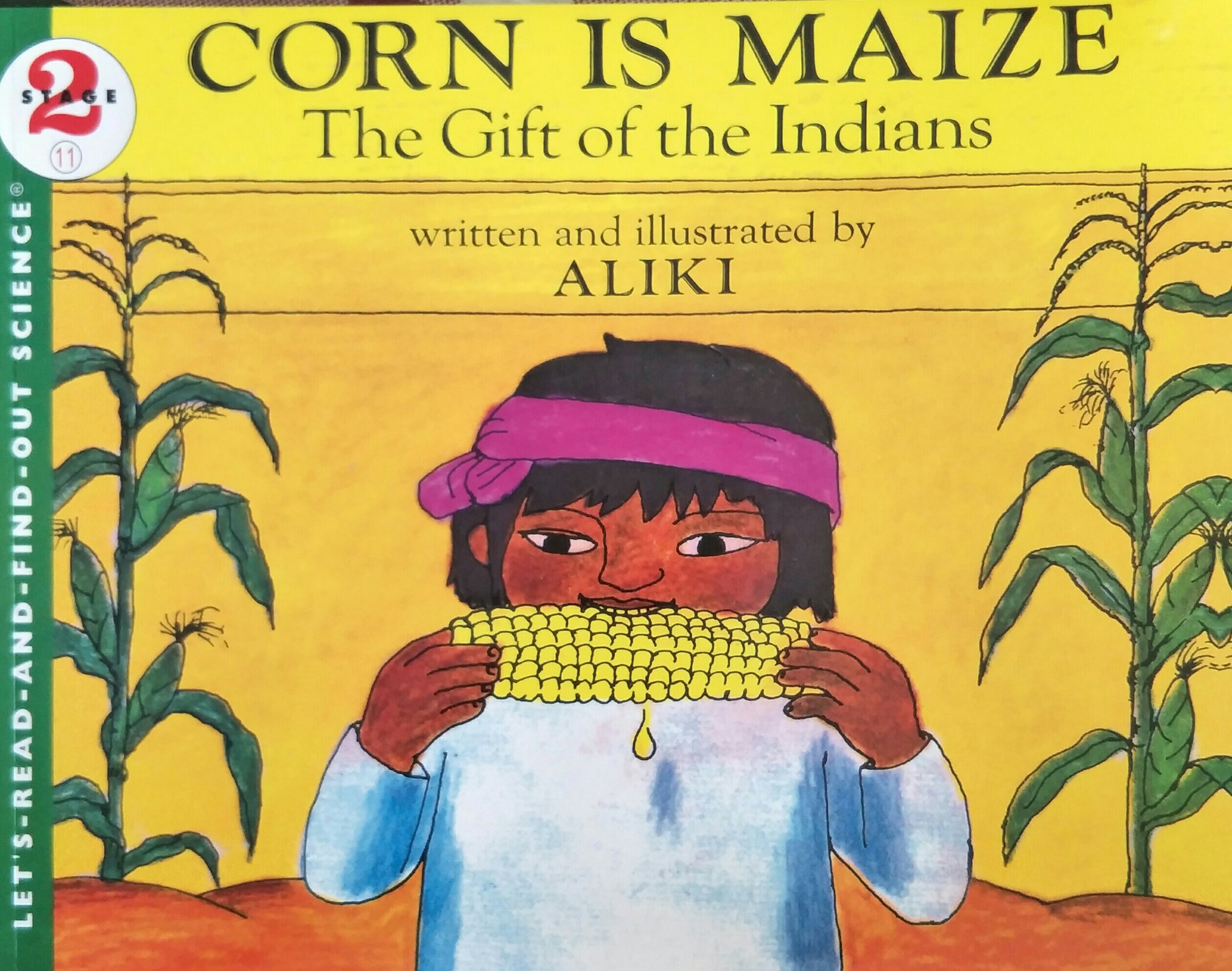 Let's-Read-and-Find-Out Science 2: Corn Is Maize