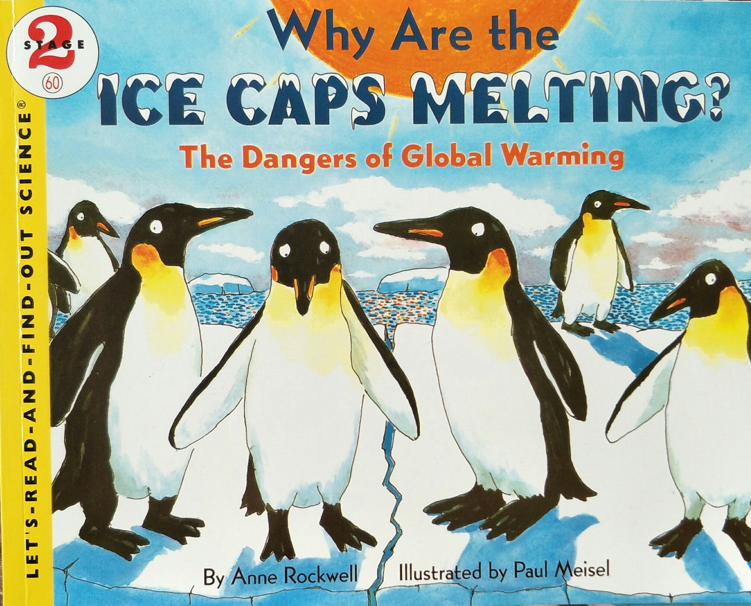 Let's-Read-and-Find-Out Science 2: Why Are the Ice Caps Melting?