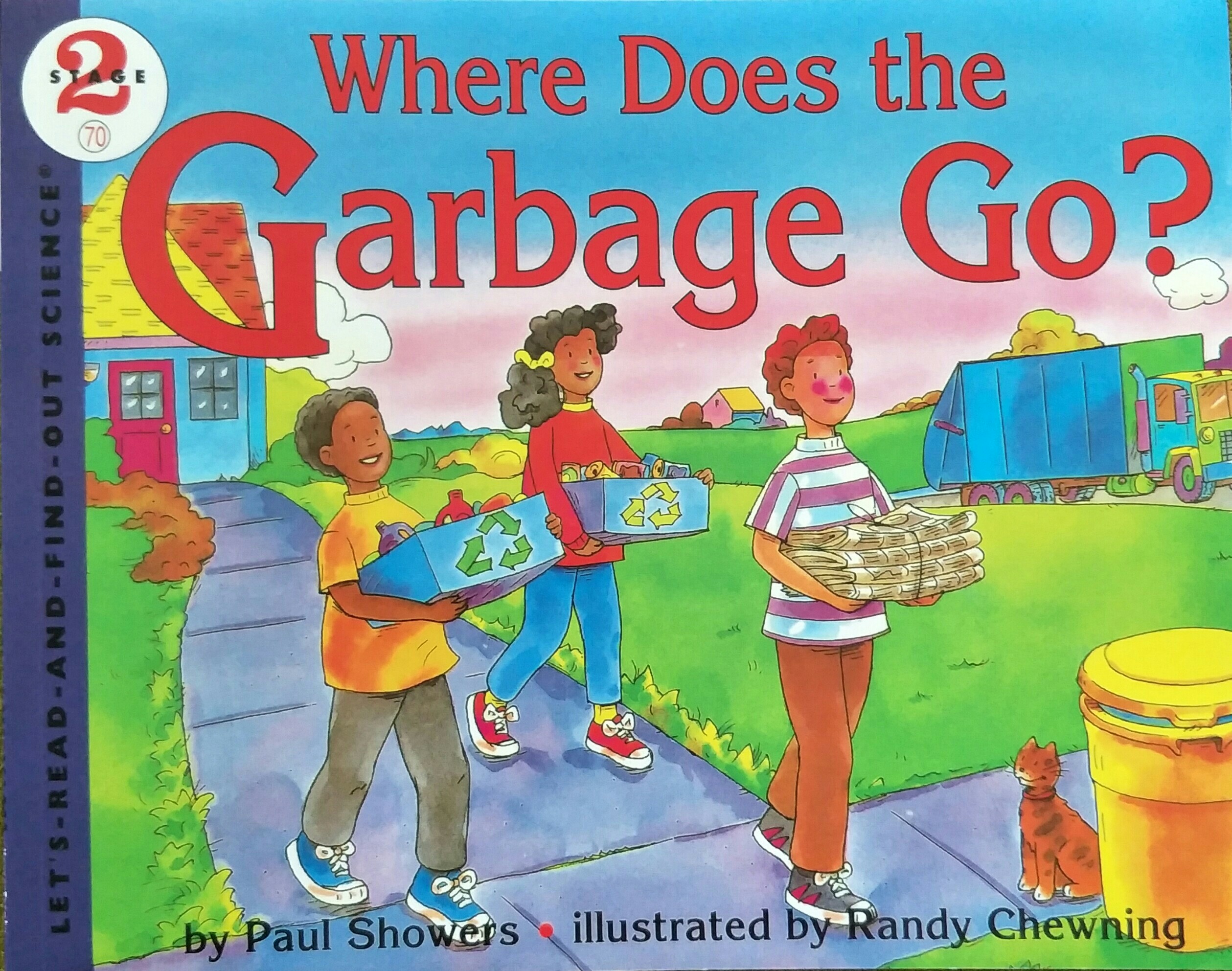 Where Does the Garbage Go?