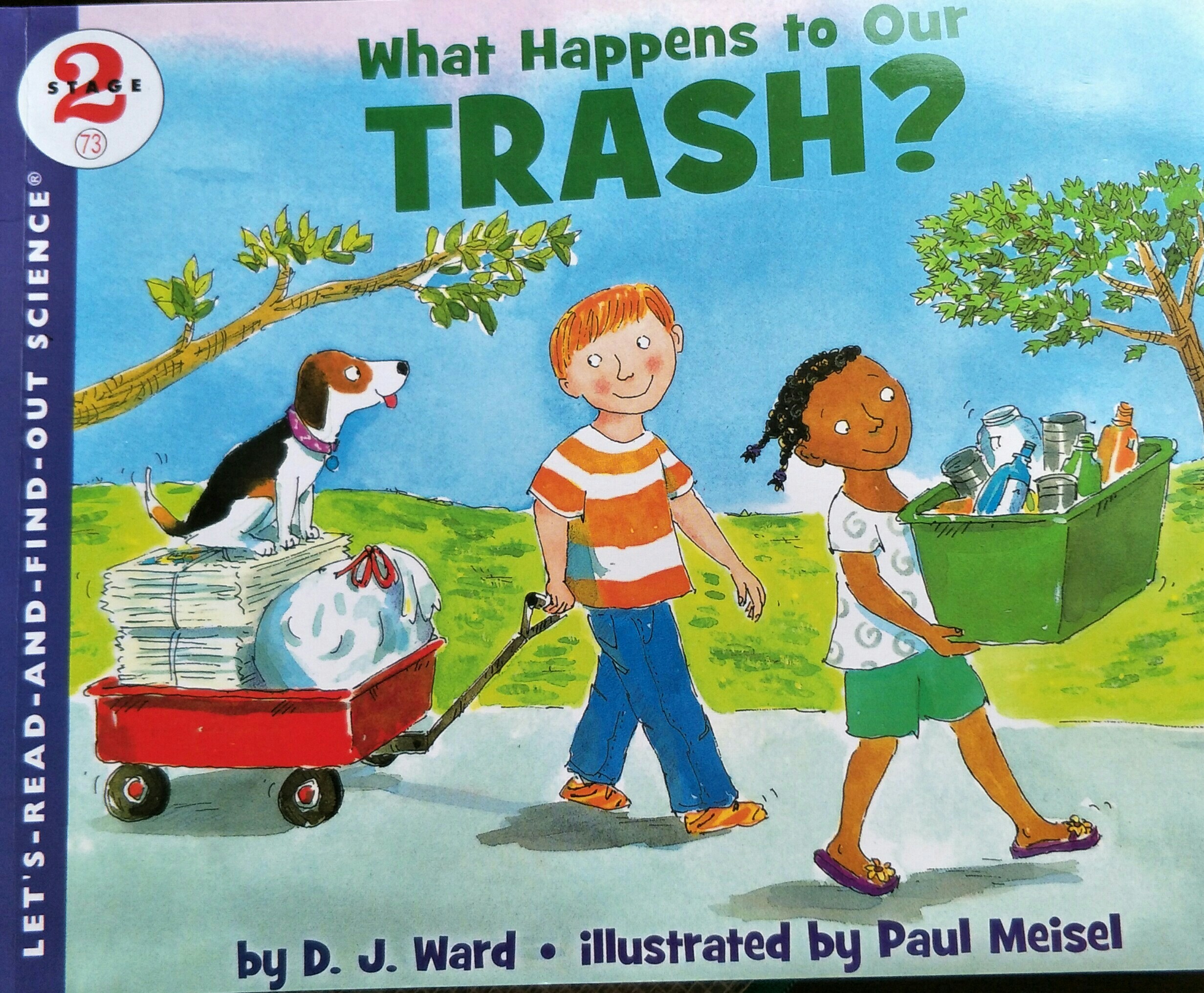 Let's-Read-and-Find-Out Science 2:What Happens to Our Trash?