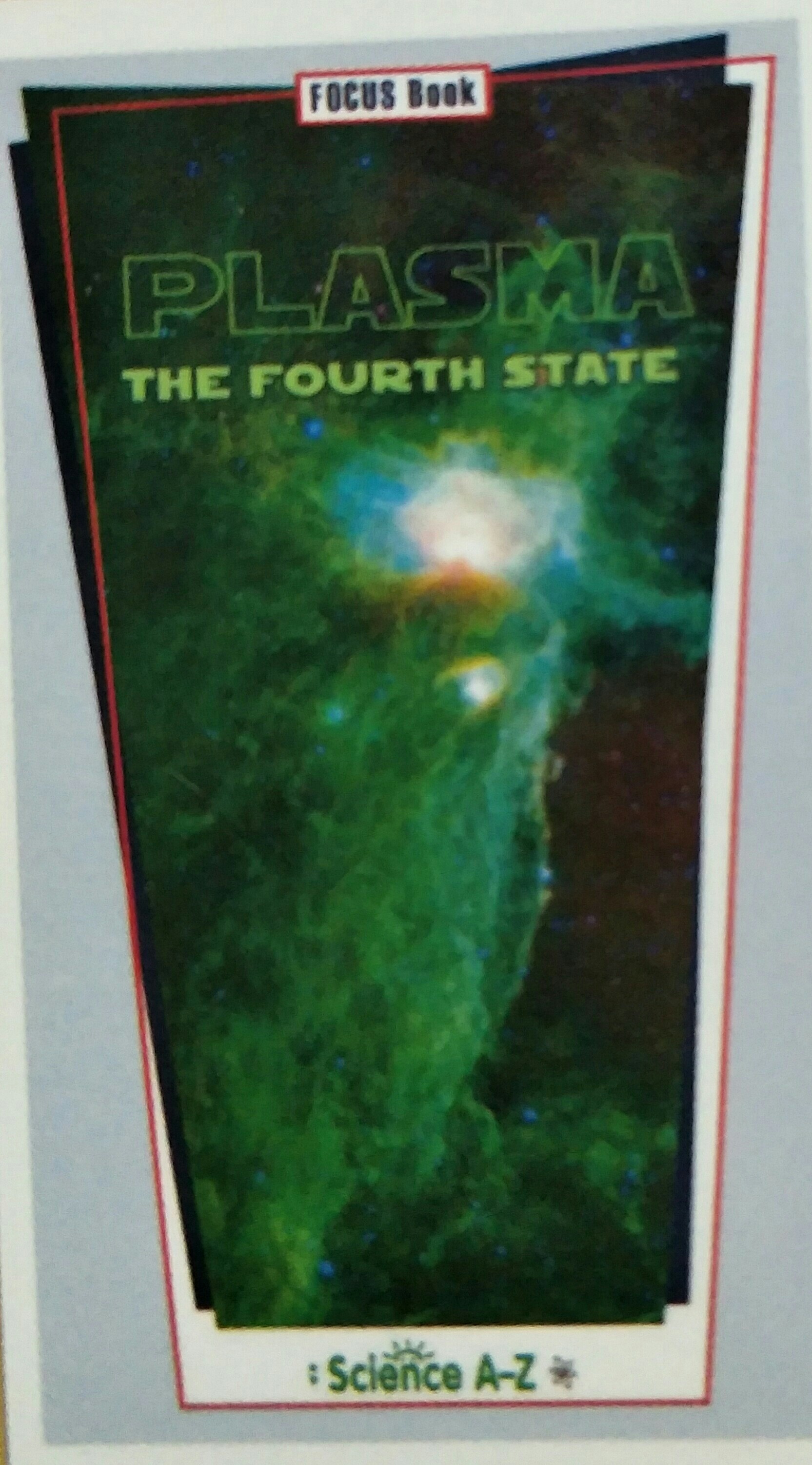 Plasma The Fourth State