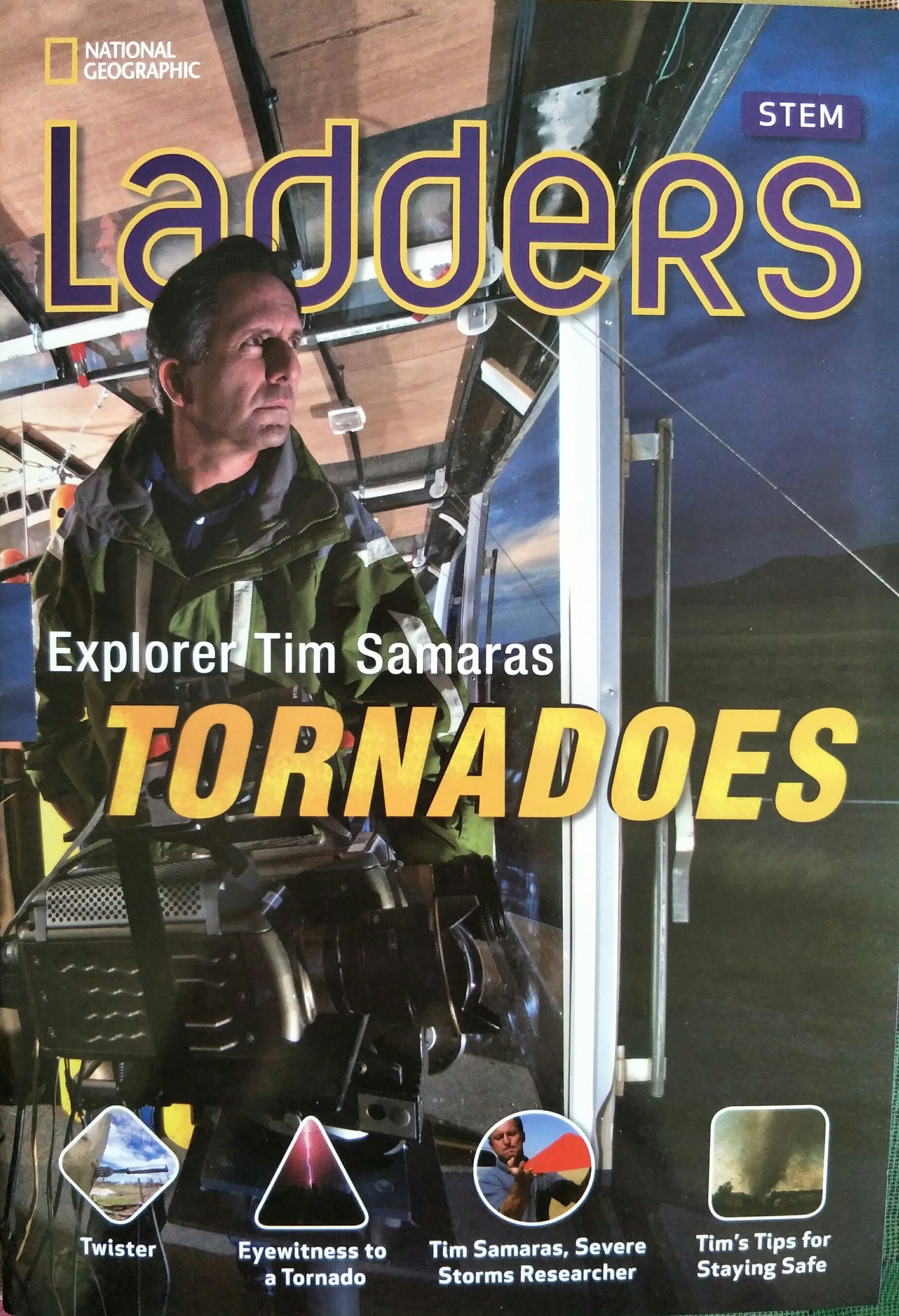 Ladders Science 4: Explorer Tim Samaras: Tornadoes (on-level)