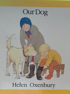 Reading Time: Our Dog (Orange - First Story Books)