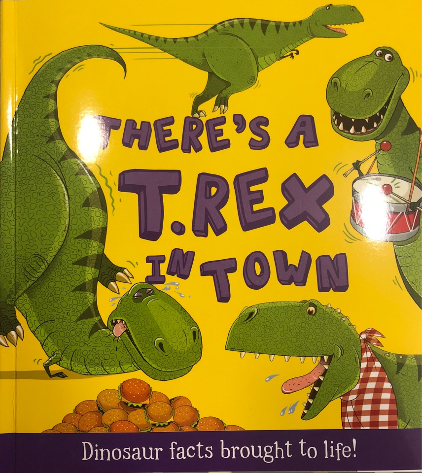 there's a T.Rex in town