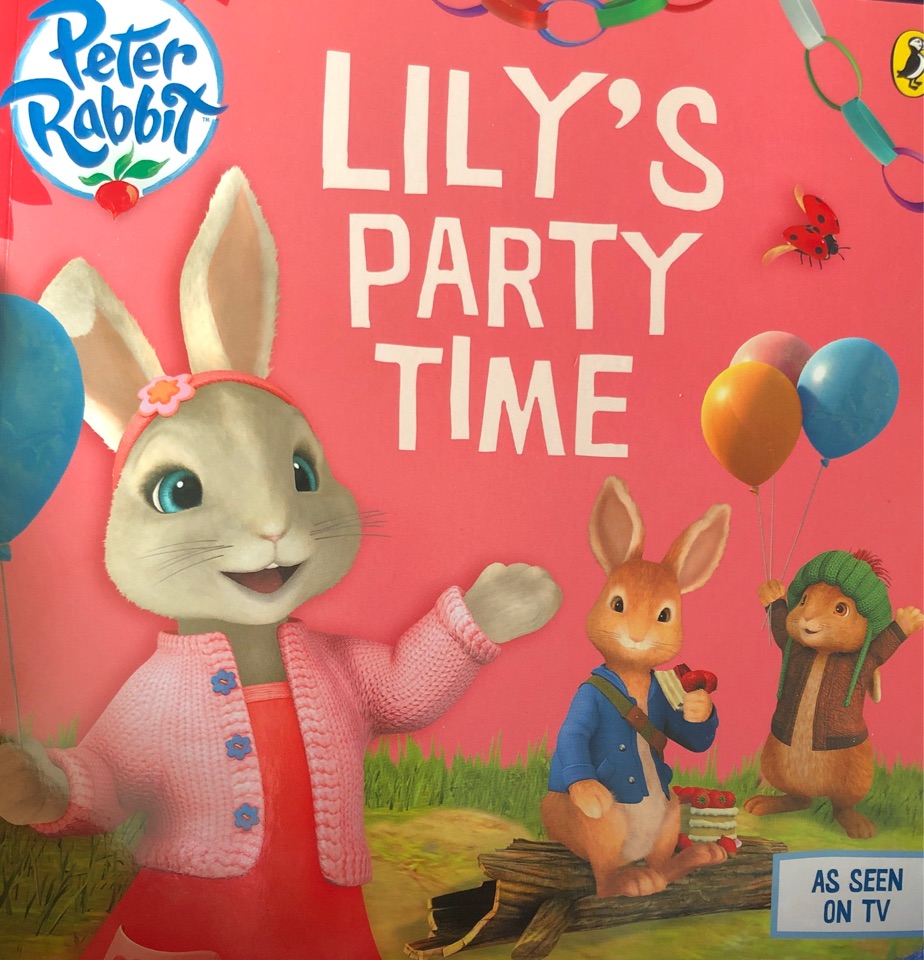 Peter Rabbit:Lily's Party Time
