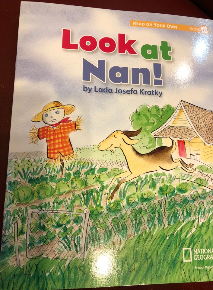 Reach for Reading K (Read On Your Own Books): Look at Nan!