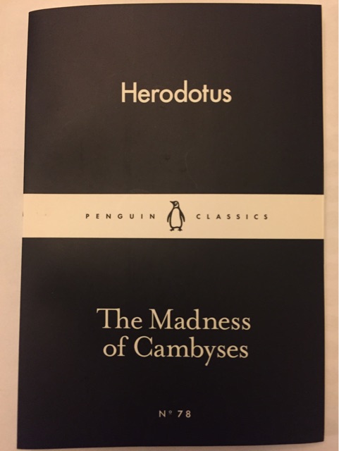 The Madness of Cambyses