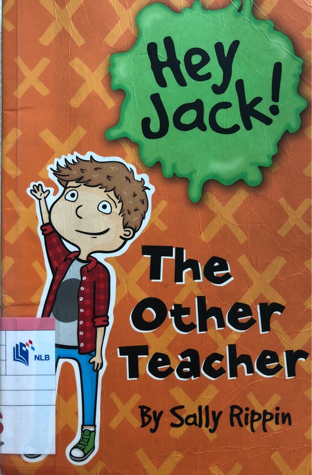 Hey Jack!   The Other Teacher